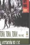 ¡tora, tora, tora! 1941-1942-richard overy-9788496865952 ¡tora, tora, tora! 1941-1942-richard overy-9788496865952