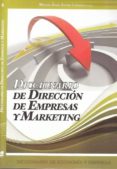 diccionario de direccion de empresas y marketing-9788496877252 diccionario de direccion de empresas y marketing-9788496877252