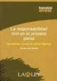la responsabilidad civil en el proceso penal (actualizado a la le y de juicios rapidos)-ricardo juan sanchez-9788497255752 la responsabilidad civil en el proceso penal (actualizado a la le y de juicios rapidos)-ricardo juan sanchez-9788497255752