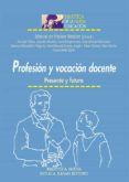 profesion y vocacion docente-manuel de puelles-9788497429252 profesion y vocacion docente-manuel de puelles-9788497429252