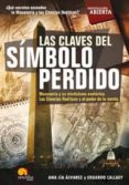 las claves historicas del simbolo perdido-eduardo r. callaey-9788497639552 las claves historicas del simbolo perdido-eduardo r. callaey-9788497639552