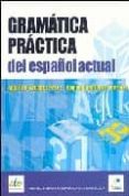 gramatica practica del español actual (ele)-aquilino sanchez perez-ramon sarmiento gonzalez-9788497781152 gramatica practica del español actual (ele)-aquilino sanchez perez-ramon sarmiento gonzalez-9788497781152