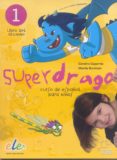 superdrago 1 alumno + ejercicios @-charlie burnham-9788497788052 superdrago 1 alumno + ejercicios @-charlie burnham-9788497788052