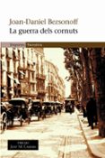 la guerra dels cornuts-joan-daniel bezsonoff-9788497870252 la guerra dels cornuts-joan-daniel bezsonoff-9788497870252
