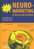 neuromarketing: el nervio de la venta-patrick renvoise-christophe morin-9788497884952 neuromarketing: el nervio de la venta-patrick renvoise-christophe morin-9788497884952