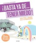 ¡basta ya de tener miedo!-emmanuel ballet-9788497991452 ¡basta ya de tener miedo!-emmanuel ballet-9788497991452