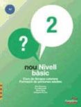 nou nivell bàsic 2. llibre de l alumne-ines/mercadal, toni/roig, m. guerrero-9788498048452 nou nivell bàsic 2. llibre de l alumne-ines/mercadal, toni/roig, m. guerrero-9788498048452