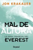 mal de altura: relato personal de la gran tragedia del everest-jon krakauer-9788498291452 mal de altura: relato personal de la gran tragedia del everest-jon krakauer-9788498291452