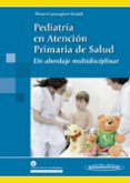 pediatria en atencion primaria de la salud un abordaje multidisciplinar-isabel perez perez-9788498357752 pediatria en atencion primaria de la salud un abordaje multidisciplinar-isabel perez perez-9788498357752
