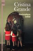naturaleza infiel-cristina grande-9788498671452 naturaleza infiel-cristina grande-9788498671452