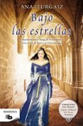 bajo las estrellas-ana iturgaiz-9788498727852 bajo las estrellas-ana iturgaiz-9788498727852