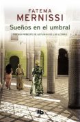 sueños en el umbral-fatima mernissi-9788498728552 sueños en el umbral-fatima mernissi-9788498728552