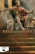 martyrium-santiago castellanos-9788498729252 martyrium-santiago castellanos-9788498729252