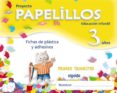 papelillos 3 años. 1º trimestre (educacion infantil)-9788498772852 papelillos 3 años. 1º trimestre (educacion infantil)-9788498772852