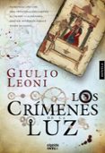 los crimenes de la luz-giulio leoni-9788498779752 los crimenes de la luz-giulio leoni-9788498779752