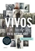 vivos en el averno nazi (ebook)-9788498927252 vivos en el averno nazi (ebook)-9788498927252