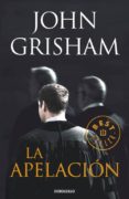la apelacion-john grisham-9788499080352 la apelacion-john grisham-9788499080352