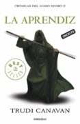 la aprendiz (cronicas del mago negro 2)-trudi canavan-9788499083452 la aprendiz (cronicas del mago negro 2)-trudi canavan-9788499083452