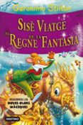 sise viatge al regne de la fantasia-geronimo stilton-9788499325552 sise viatge al regne de la fantasia-geronimo stilton-9788499325552
