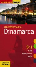 un corto viaje a dinamarca 2013 (guiarama compact) (3 en 1 guia, direcciones, mapa)-luis argeo fernandez-9788499354552 un corto viaje a dinamarca 2013 (guiarama compact) (3 en 1 guia, direcciones, mapa)-luis argeo fernandez-9788499354552