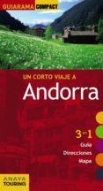 un corto viaje a andorra 2015 (guiarama compact)-francisco sanchez ruiz-9788499356952 un corto viaje a andorra 2015 (guiarama compact)-francisco sanchez ruiz-9788499356952