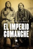 el imperio comanche-pekka hamalainen-9788499422152 el imperio comanche-pekka hamalainen-9788499422152