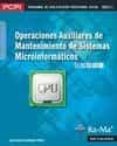 operaciones auxiliares de mantenimiento de sistemas microinformat icos (pcpi)-juan carlos moreno perez-9788499641652 operaciones auxiliares de mantenimiento de sistemas microinformat icos (pcpi)-juan carlos moreno perez-9788499641652