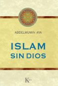 islam sin dios-abdelmumin aya-9788499882352 islam sin dios-abdelmumin aya-9788499882352