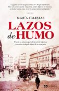 lazos de humo (ebook)-maria iglesias-9788499980652 lazos de humo (ebook)-maria iglesias-9788499980652