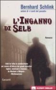 l inganno di selb-bernhard schlink-9788811678052 l inganno di selb-bernhard schlink-9788811678052
