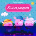 els tres porquets (contes de sempre)-9789463071352 els tres porquets (contes de sempre)-9789463071352