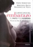 claroscuros del embarazo, el parto y el puerperio-mario sebastiani-mercedes raffo-magnasco testa-9789501225952 claroscuros del embarazo, el parto y el puerperio-mario sebastiani-mercedes raffo-magnasco testa-9789501225952