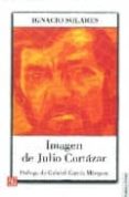 imagen de julio cortazar-ignacio solares-9789505577552 imagen de julio cortazar-ignacio solares-9789505577552