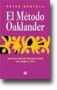 el metodo oaklander: aprender gestalt infato-juvenil con juego y arte-peter mortola-9789562420952 el metodo oaklander: aprender gestalt infato-juvenil con juego y arte-peter mortola-9789562420952