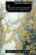 el sueño erotico en la poesia española de los siglos de oro-antonio alatorre-9789681668952 el sueño erotico en la poesia española de los siglos de oro-antonio alatorre-9789681668952
