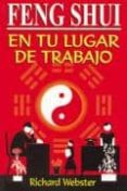 feng shui: en tu lugar de trabajo-richard webster-9789706663252 feng shui: en tu lugar de trabajo-richard webster-9789706663252