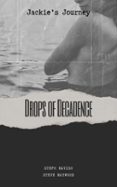 DROPS OF DECADENCE  (edición en inglés)