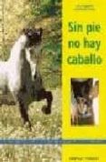 sin pie no hay caballo-gail williams-martin deacon-2910009155626 sin pie no hay caballo-gail williams-martin deacon-2910009155626