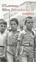 recordaran tu nombre (ejemplar firmado por el autor)-lorenzo silva-2910020593162 recordaran tu nombre (ejemplar firmado por el autor)-lorenzo silva-2910020593162