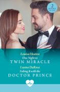 Libros electrónicos gratuitos y descarga de pdf ONE NIGHT TO TWIN MIRACLE / FAKING IT WITH THE DOCTOR PRINCE