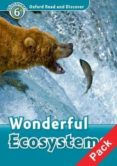 oxford read & discover 6 wonderful ecosystems audio pk-9780194646062 oxford read & discover 6 wonderful ecosystems audio pk-9780194646062