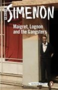 maigret lognon and the gangsters: maigret 39-georges simenon-9780241250662 maigret lognon and the gangsters: maigret 39-georges simenon-9780241250662
