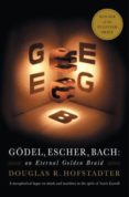 godel, escher, bach: an eternal golden braid-douglas r. hofstadter-9780465026562 godel, escher, bach: an eternal golden braid douglas r. hofstadter 9780465026562