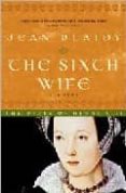 the sixth wife-jean plaidy-9780609810262 the sixth wife-jean plaidy-9780609810262
