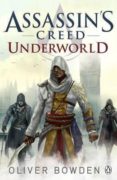 assassin s creed 8: underworld-oliver bowden-9781405918862 assassin s creed 8: underworld-oliver bowden-9781405918862