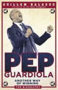 pep guardiola-guillem balague-9781409129462 pep guardiola-guillem balague-9781409129462