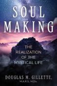 SOUL MAKING  (edición en inglés)