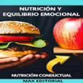 NUTRICIÓN Y EQUILIBRIO EMOCIONAL