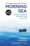 morning sea-margaret mazzantini-9781780748962 morning sea-margaret mazzantini-9781780748962