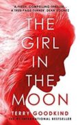 the girl in the moon-terry goodkind-9781788545662 the girl in the moon-terry goodkind-9781788545662